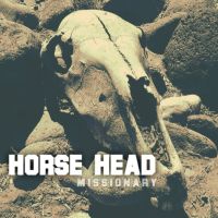  Horse Head - Missionary 